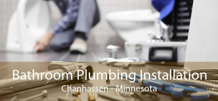 Bathroom Plumbing Installation Chanhassen - Minnesota