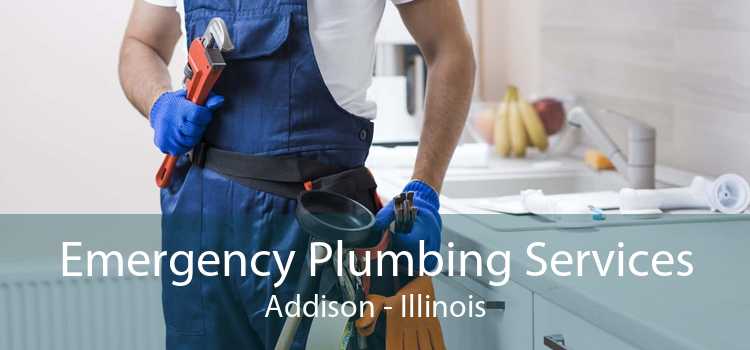 Emergency Plumbing Services Addison - Illinois