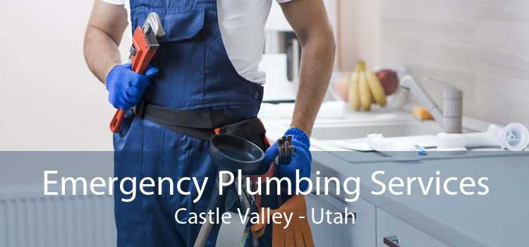Emergency Plumbing Services Castle Valley - Utah