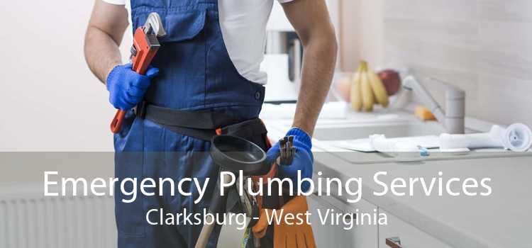 Emergency Plumbing Services Clarksburg - West Virginia