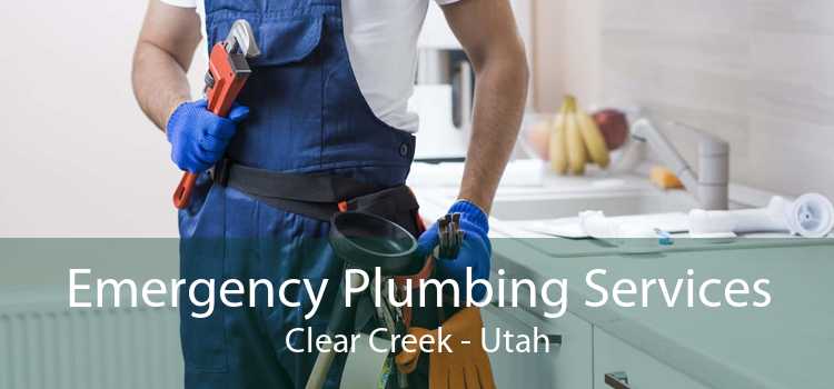 Emergency Plumbing Services Clear Creek - Utah