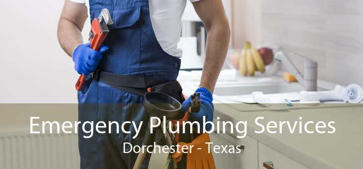 Emergency Plumbing Services Dorchester - Texas