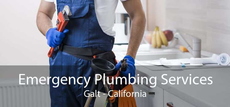 Emergency Plumbing Services Galt - California