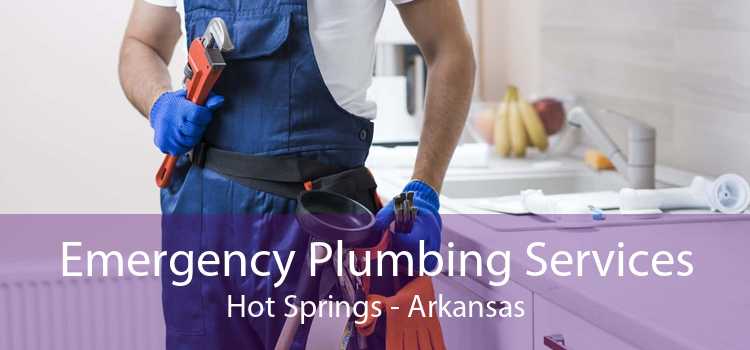 Emergency Plumbing Services Hot Springs - Arkansas