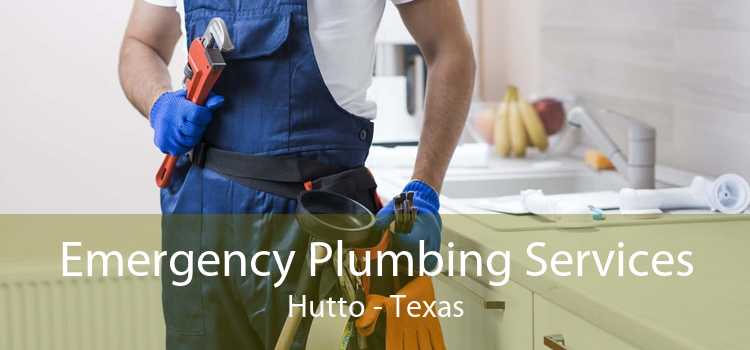 Emergency Plumbing Services Hutto - Texas
