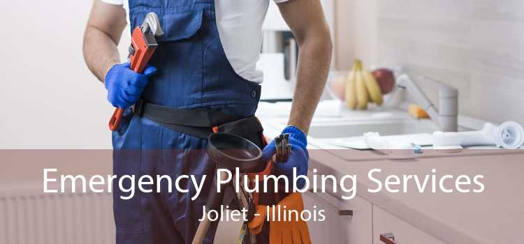 Emergency Plumbing Services Joliet - Illinois