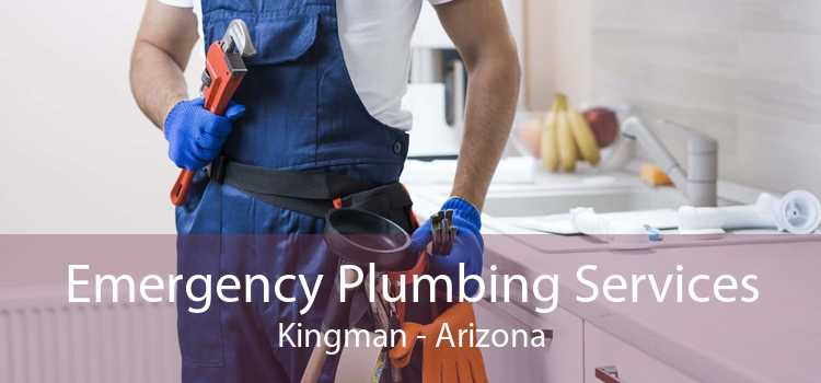 Emergency Plumbing Services Kingman - Arizona