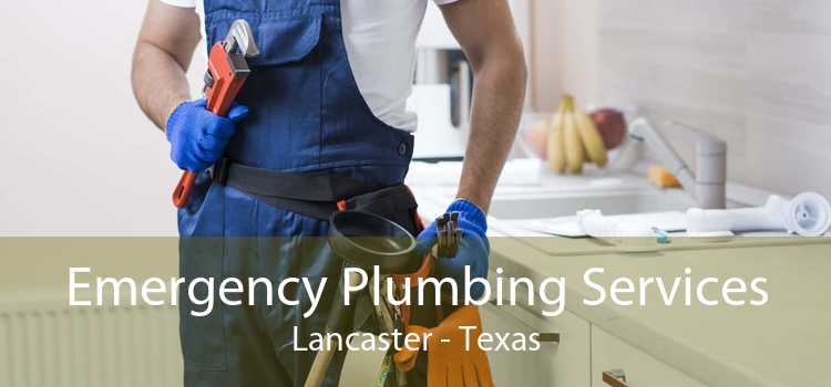 Emergency Plumbing Services Lancaster - Texas