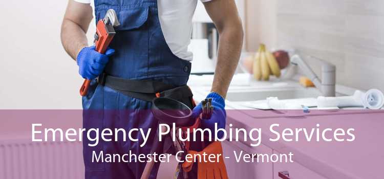Emergency Plumbing Services Manchester Center - Vermont