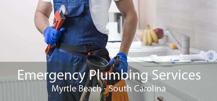 Emergency Plumbing Services Myrtle Beach - South Carolina