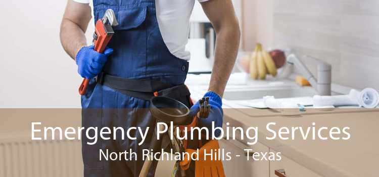 Emergency Plumbing Services North Richland Hills - Texas