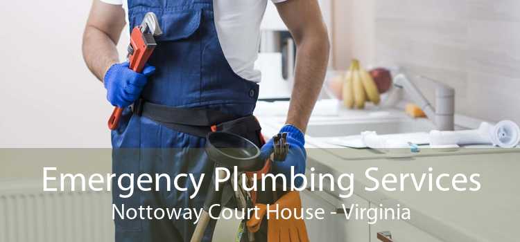 Emergency Plumbing Services Nottoway Court House - Virginia