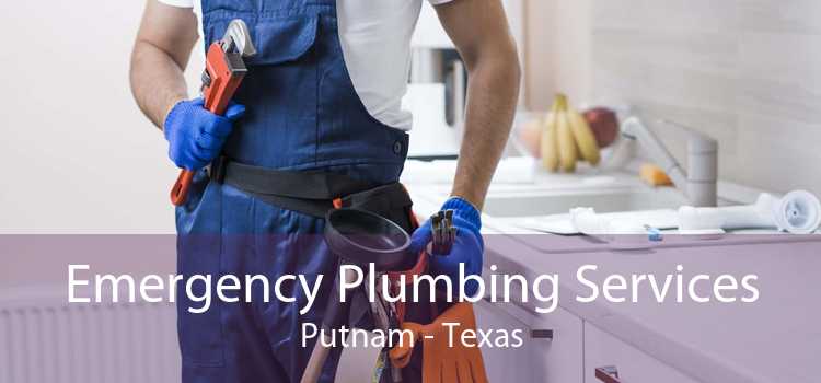 Emergency Plumbing Services Putnam - Texas