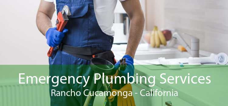 Emergency Plumbing Services Rancho Cucamonga - California