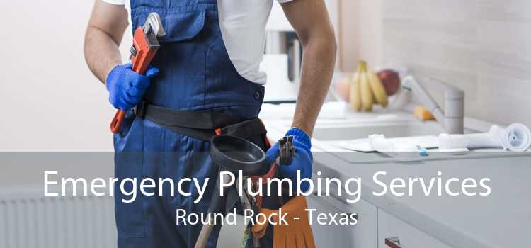 Emergency Plumbing Services Round Rock - Texas
