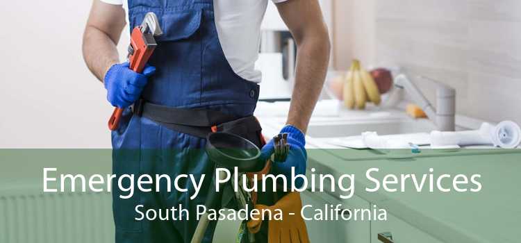 Emergency Plumbing Services South Pasadena - California