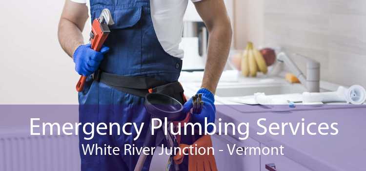 Emergency Plumbing Services White River Junction - Vermont
