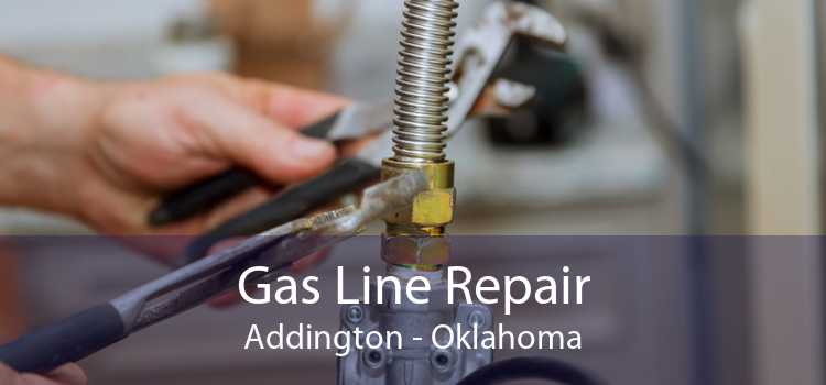 Gas Line Repair Addington - Oklahoma