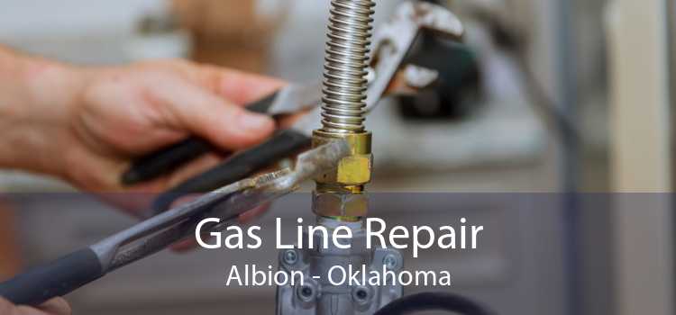 Gas Line Repair Albion - Oklahoma