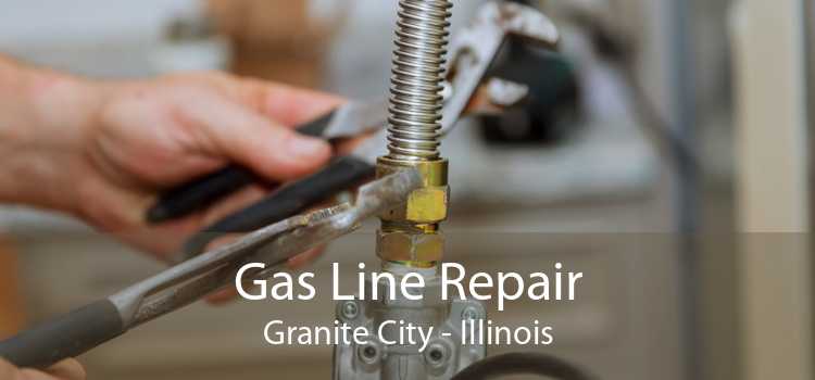 Gas Line Repair Granite City - Illinois