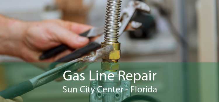Gas Line Repair Sun City Center - Florida