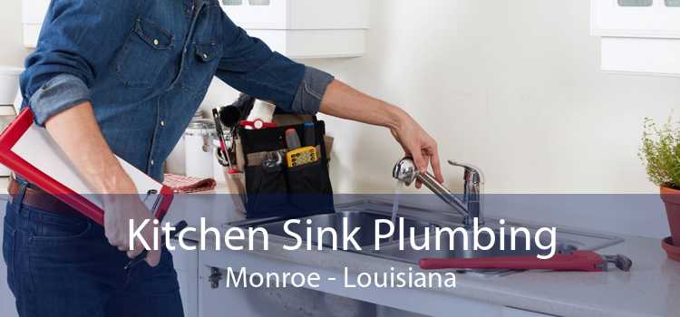 Kitchen Sink Plumbing Monroe - Louisiana