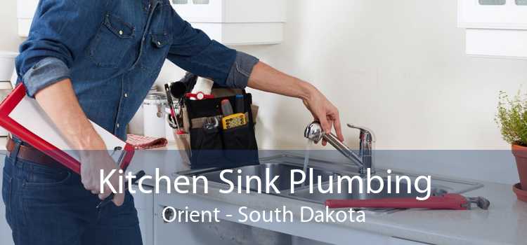 Kitchen Sink Plumbing Orient - South Dakota