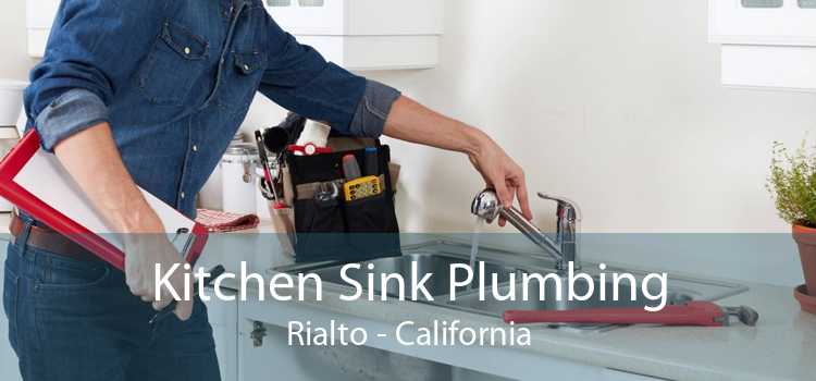 Kitchen Sink Plumbing Rialto - California