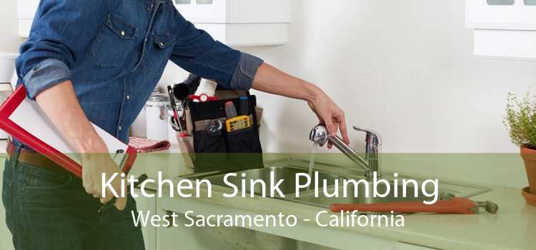 Kitchen Sink Plumbing West Sacramento - California