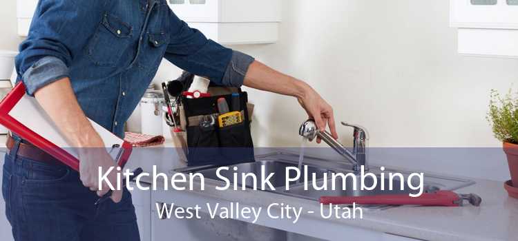 Kitchen Sink Plumbing West Valley City - Utah