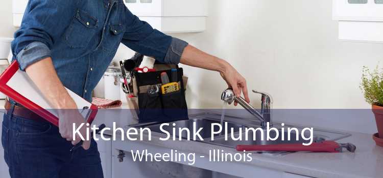 Kitchen Sink Plumbing Wheeling - Illinois