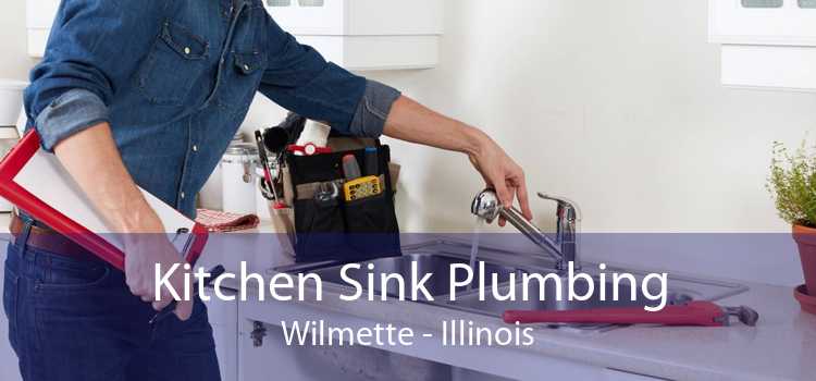 Kitchen Sink Plumbing Wilmette - Illinois