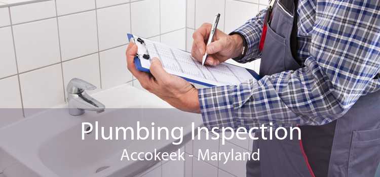 Plumbing Inspection Accokeek - Maryland