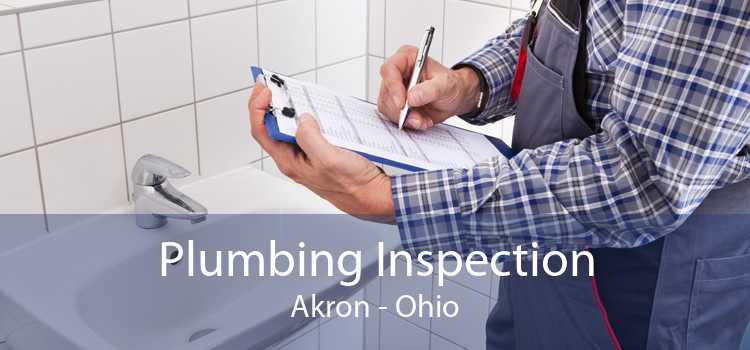 Plumbing Inspection Akron - Ohio