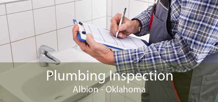 Plumbing Inspection Albion - Oklahoma