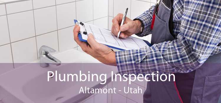 Plumbing Inspection Altamont - Utah
