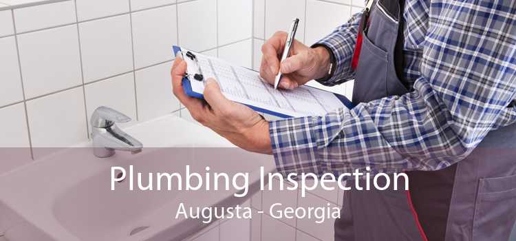 Plumbing Inspection Augusta - Georgia