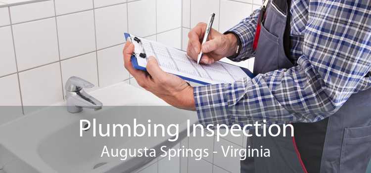 Plumbing Inspection Augusta Springs - Virginia