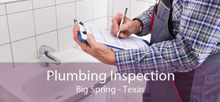 Plumbing Inspection Big Spring - Texas