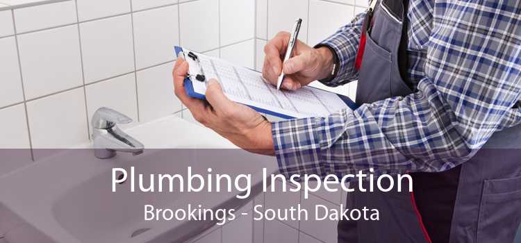 Plumbing Inspection Brookings - South Dakota