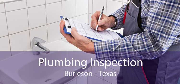 Plumbing Inspection Burleson - Texas