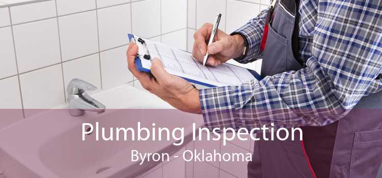 Plumbing Inspection Byron - Oklahoma