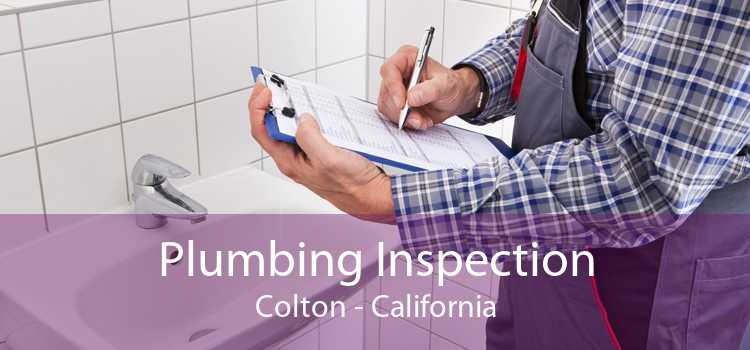 Plumbing Inspection Colton - California