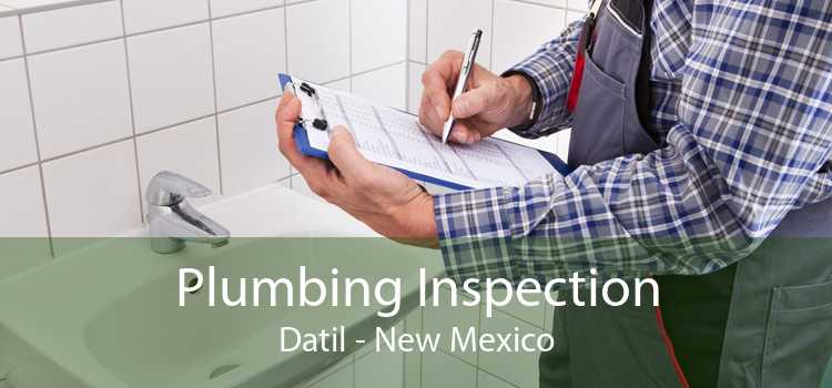 Plumbing Inspection Datil - New Mexico