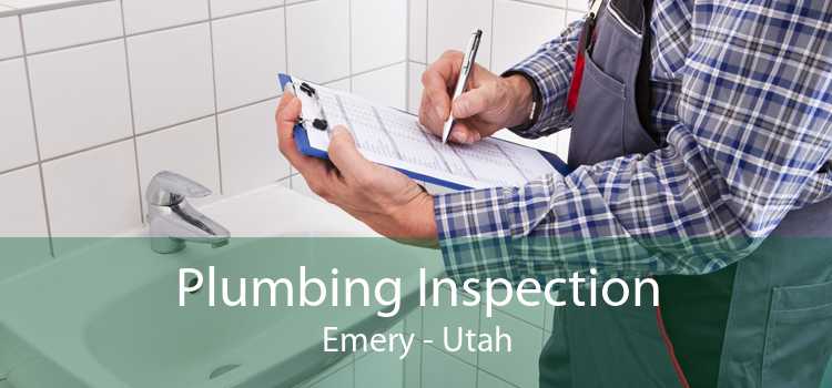 Plumbing Inspection Emery - Utah