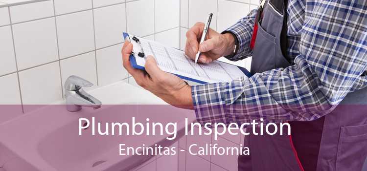 Plumbing Inspection Encinitas - California