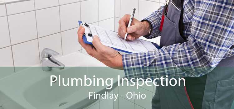 Plumbing Inspection Findlay - Ohio