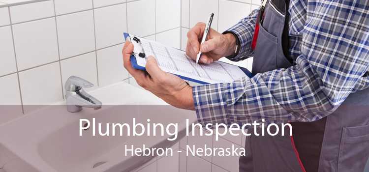 Plumbing Inspection Hebron - Nebraska