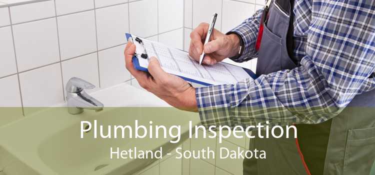 Plumbing Inspection Hetland - South Dakota
