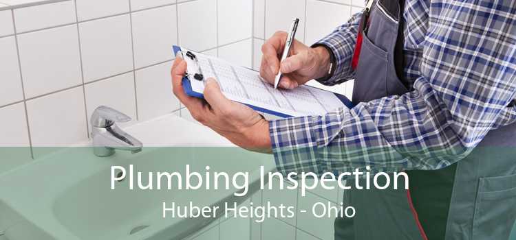 Plumbing Inspection Huber Heights - Ohio